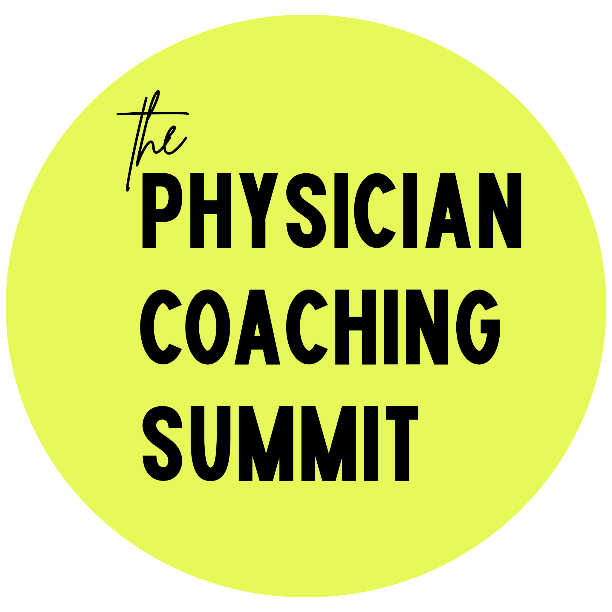 The Physician Coaching Summit